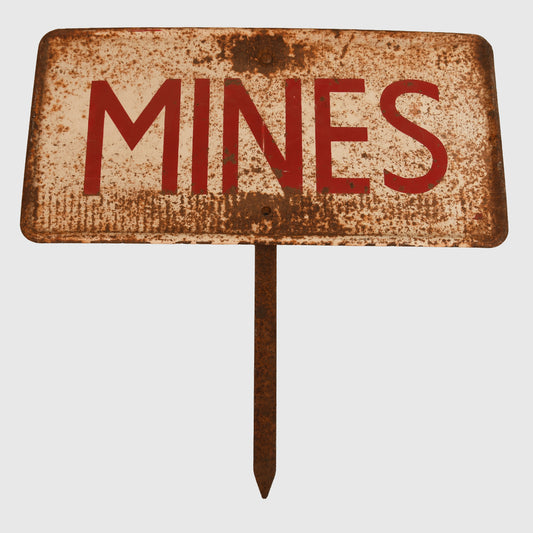 British WWII Roadside Sign, Mines